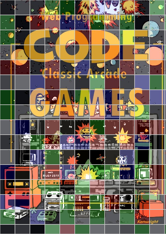 Code Classic Arcade Games - Web Programming (Paperback)