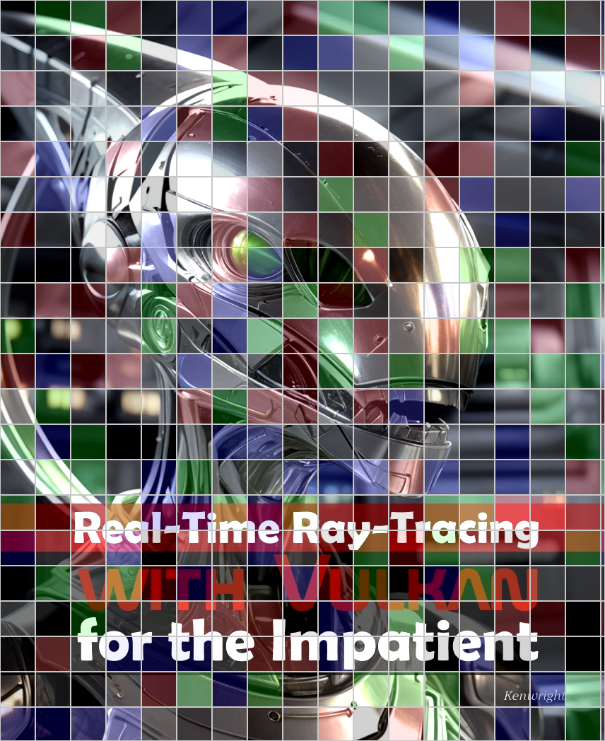 Real-Time Ray-Tracing with Vulkan for the Impatient