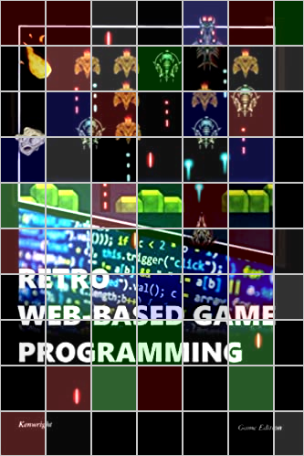 Retro Web-Based Game Programming
