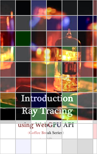Introduction to Ray-Tracing using WebGPU API