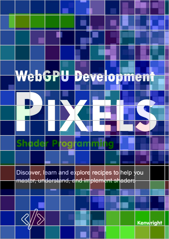 WebGPU Development Pixels: Shader Programming  (Paperback)